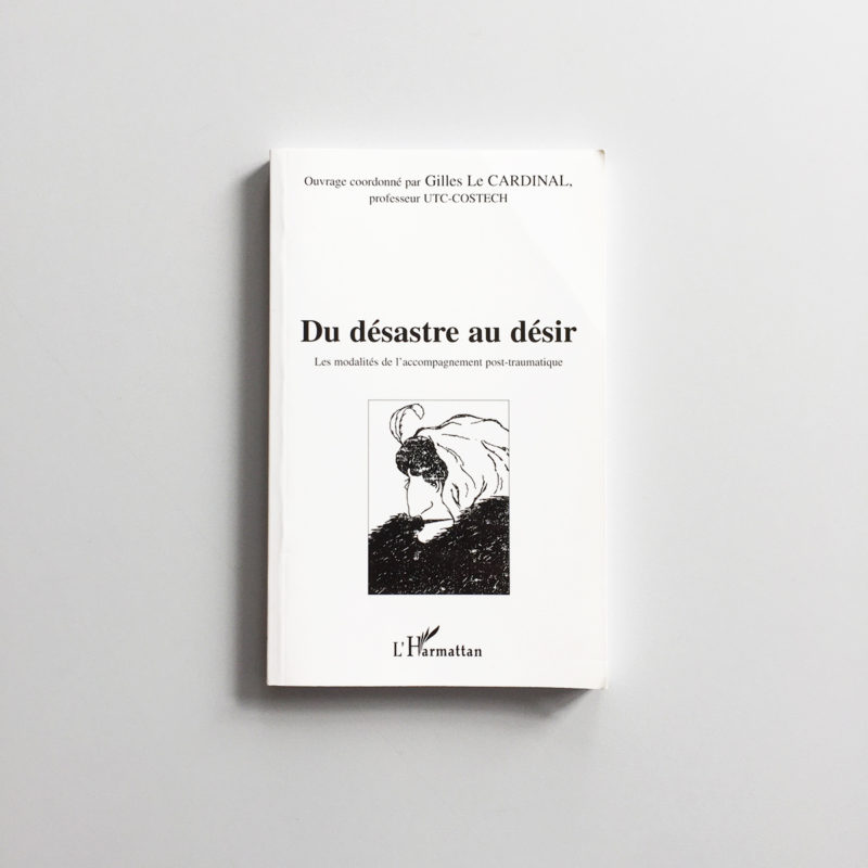 du-desastre-au-desir